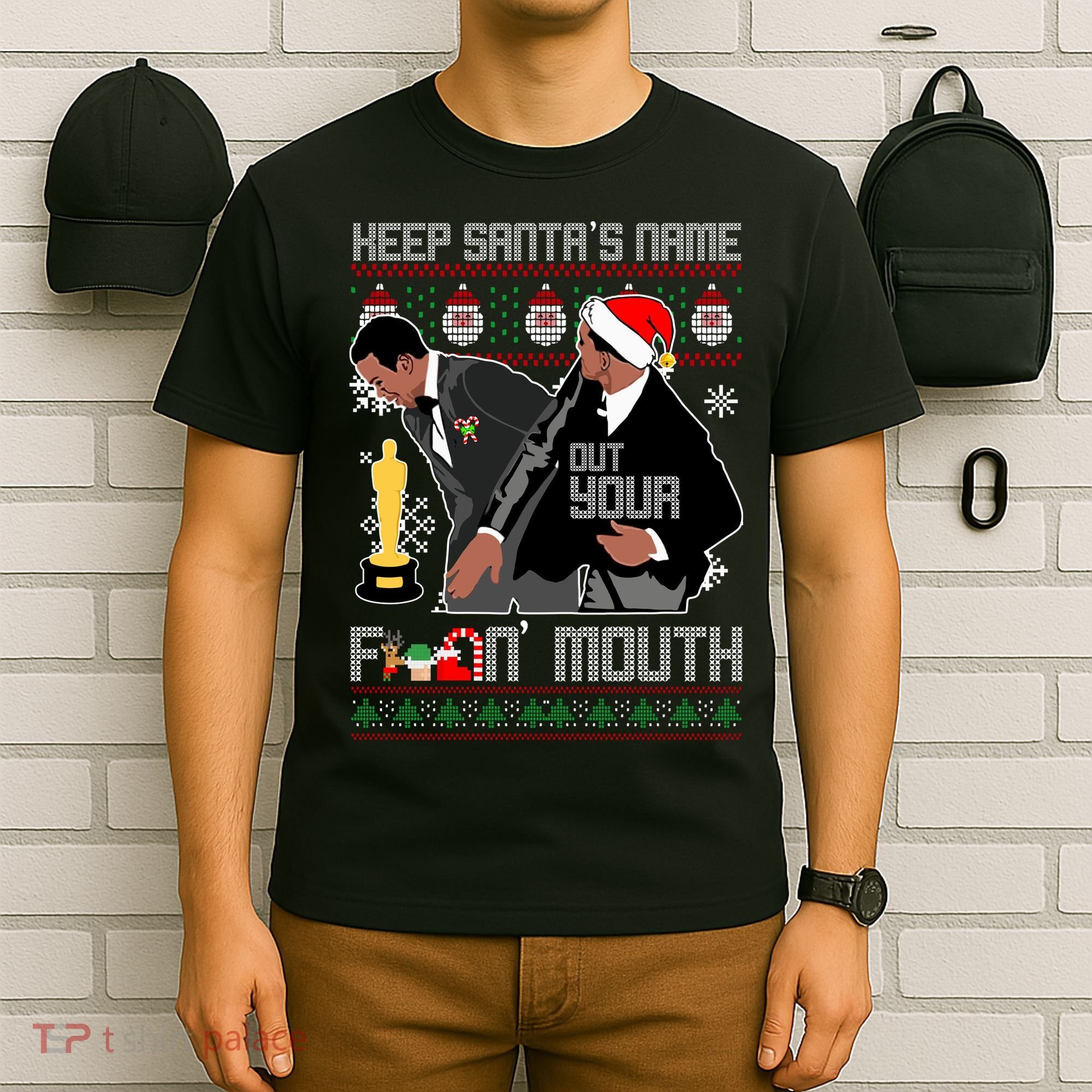 Will Chris Slap Award Show Keep Santa's Name Out Your Mouth Ugly Christmas T-Shirt