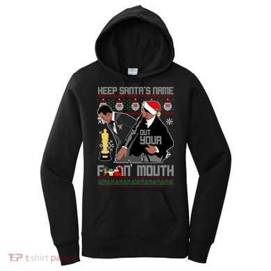 Will Chris Slap Award Show Keep Santa's Name Out Your Mouth Ugly Christmas Women's Hoodie