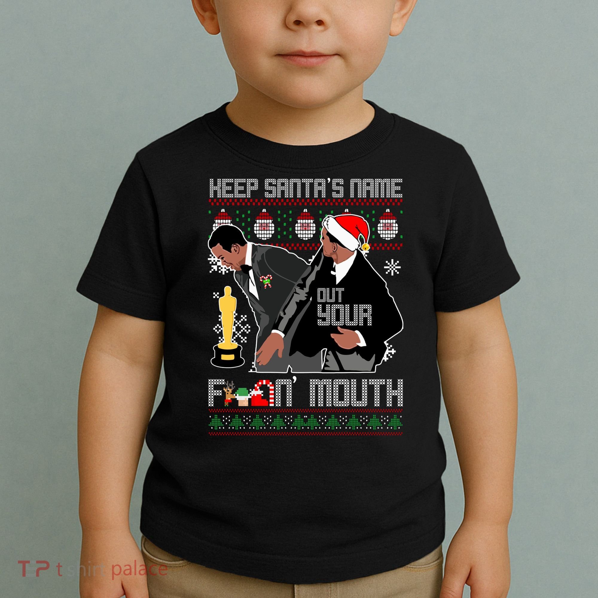 Will Chris Slap Award Show Keep Santa's Name Out Your Mouth Ugly Christmas Toddler T-Shirt