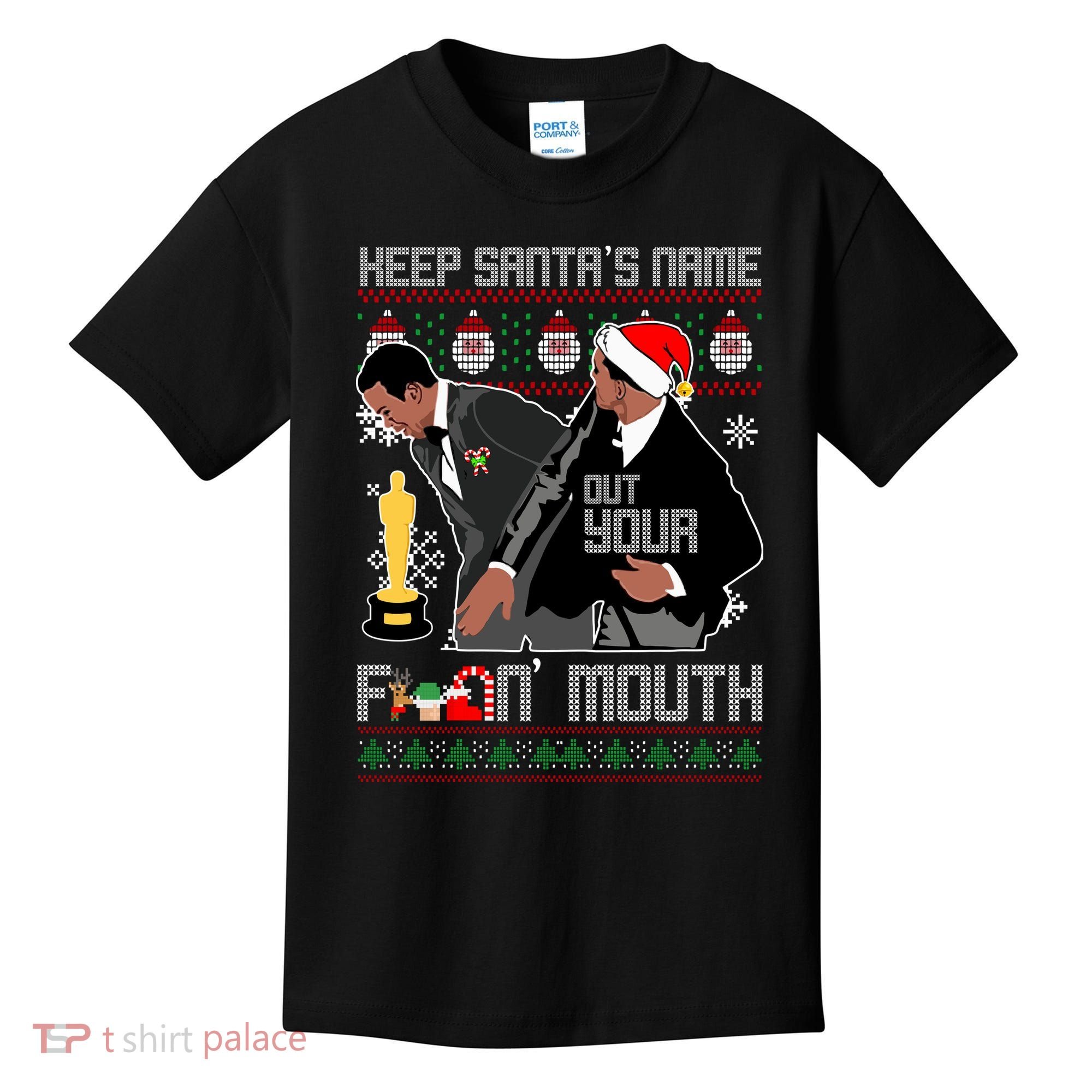 Will Chris Slap Award Show Keep Santa's Name Out Your Mouth Ugly Christmas Kids T-Shirt