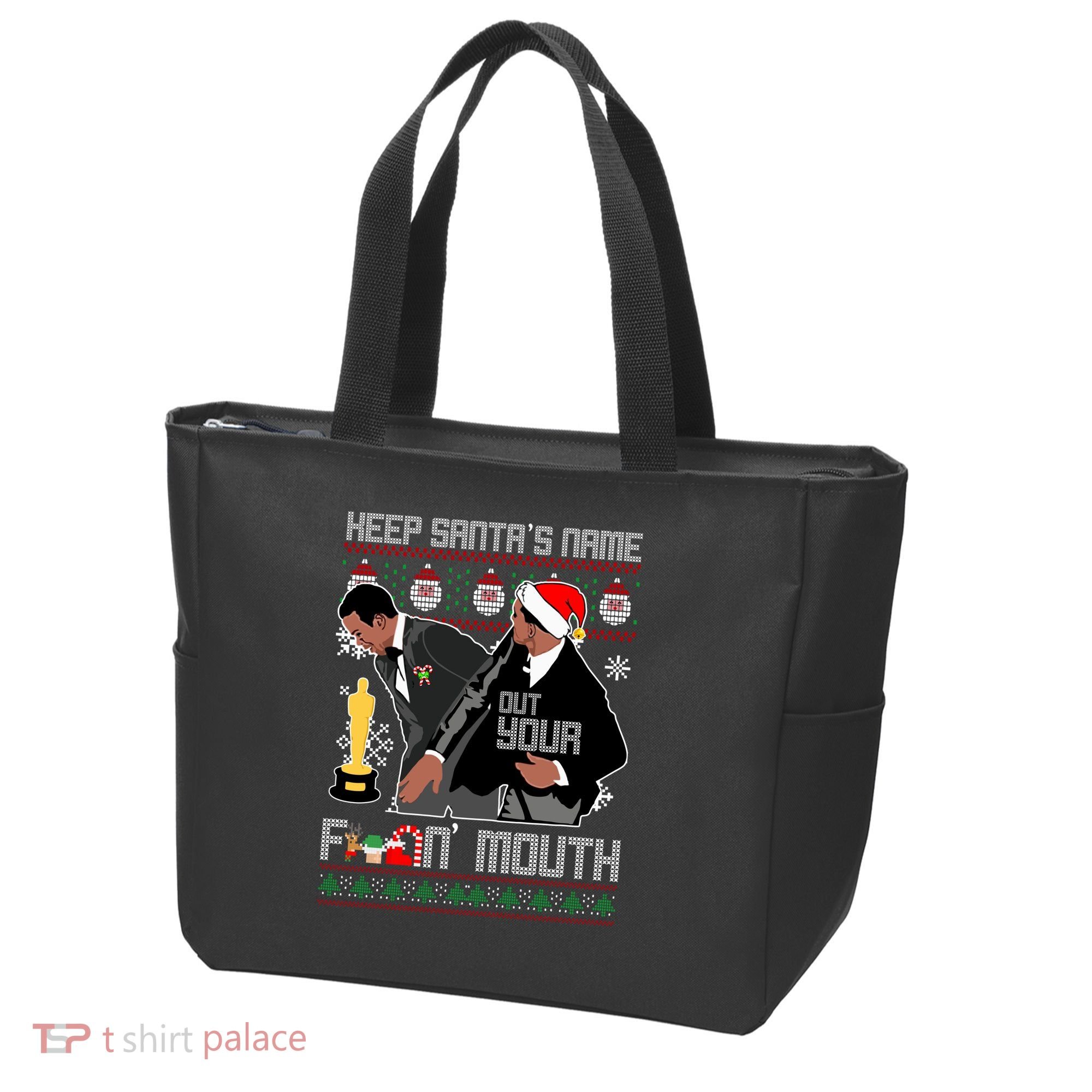 Will Chris Slap Award Show Keep Santa's Name Out Your Mouth Ugly Christmas Tote Bag