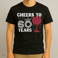 Wo Cheers To 60 Years 60th Birthday Party 60 Years Old Wo T-Shirt thumb 3