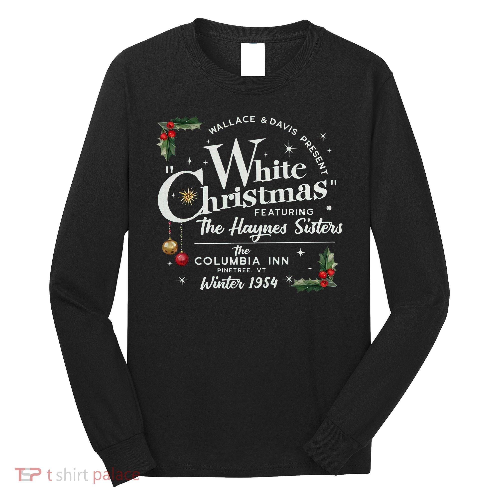 White Christmas Wallace And Davis Haynes Sister  Long Sleeve Shirt