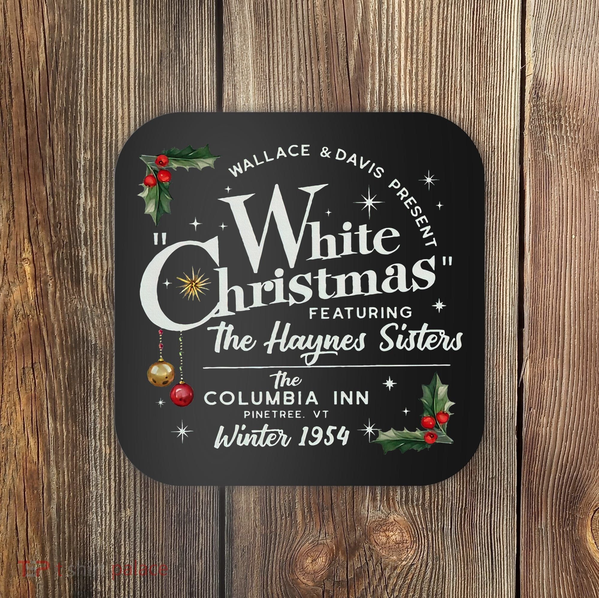 White Christmas Wallace And Davis Haynes Sister  Coaster