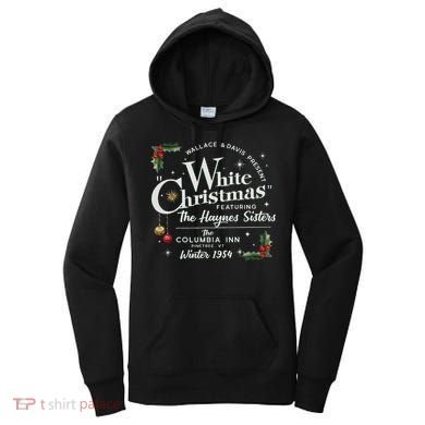 White Christmas Wallace And Davis Haynes Sister  Women's Hoodie