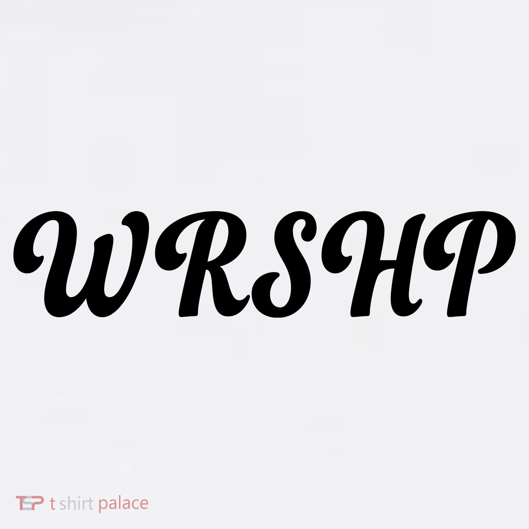 WRSHP Christian Worship Shortened Word T-Shirt
