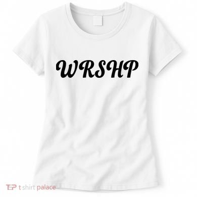 WRSHP Christian Worship Shortened Word Women's T-Shirt