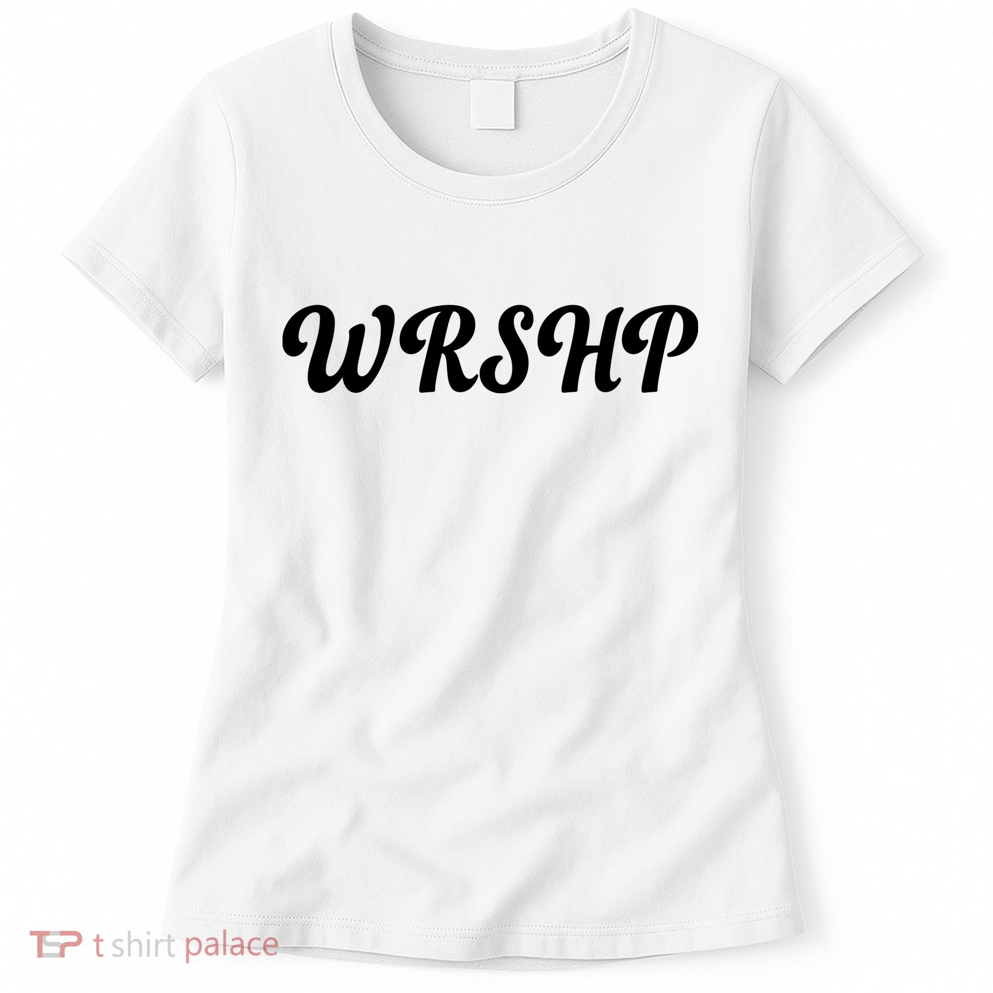 WRSHP Christian Worship Shortened Word Women's T-Shirt