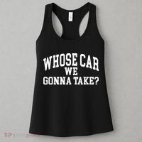 Whose Car We Gonna Take Women's Tank Top thumb 3