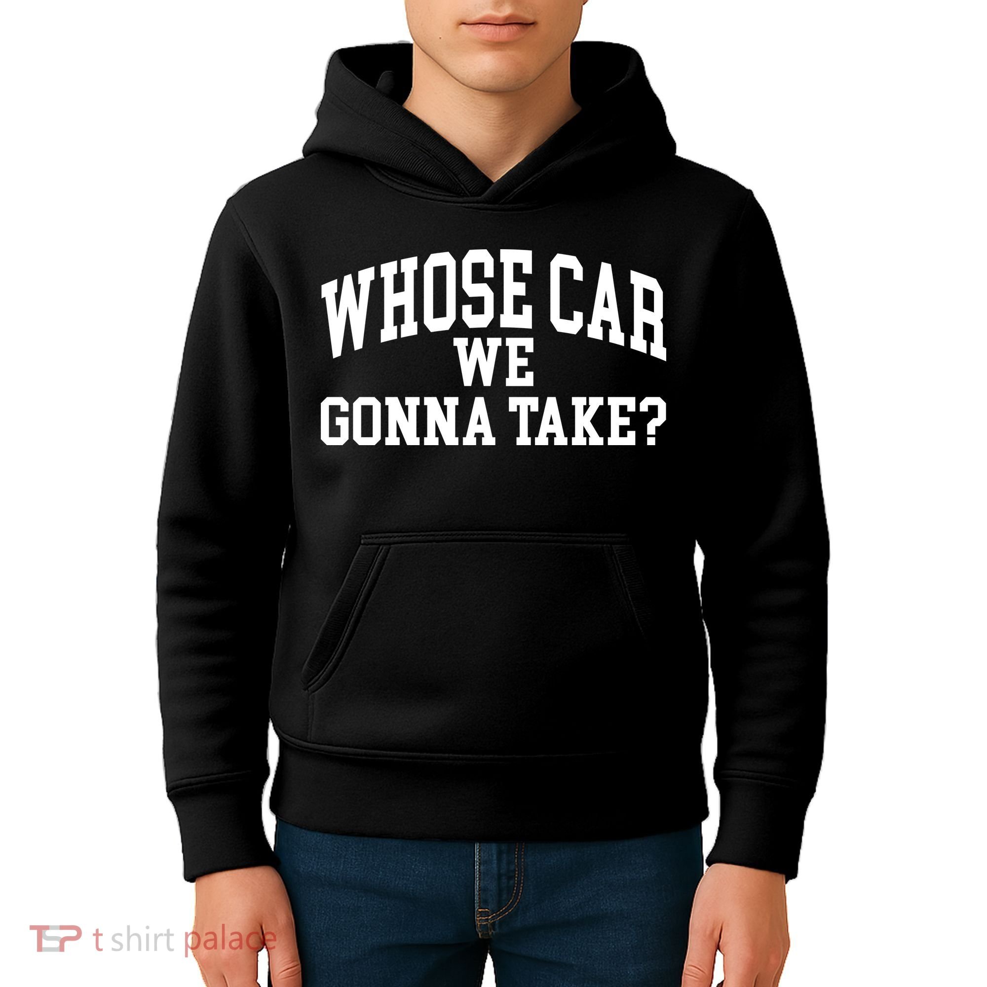 Whose Car We Gonna Take Kids Hoodie