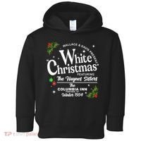 White Christmas Wallace And Davis Haynes Sister Toddler Hoodie thumb 0