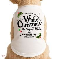 White Christmas Wallace And Davis Haynes Sister Doggie Tank thumb 0