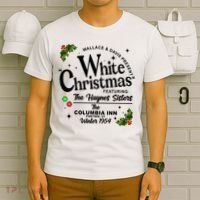 White Christmas Wallace And Davis Haynes Sister T-Shirt thumb 6