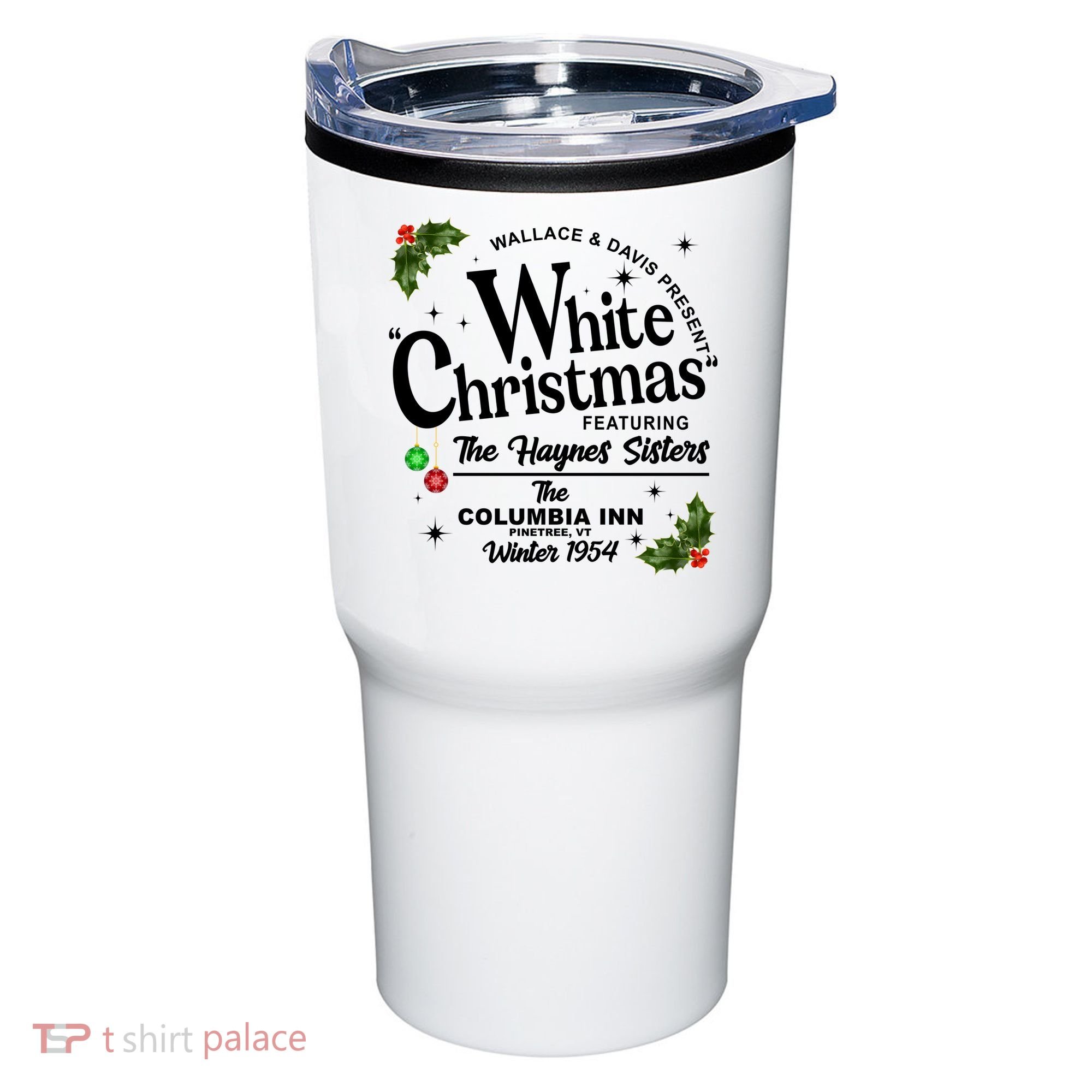 White Christmas Wallace And Davis Haynes Sister Tumbler