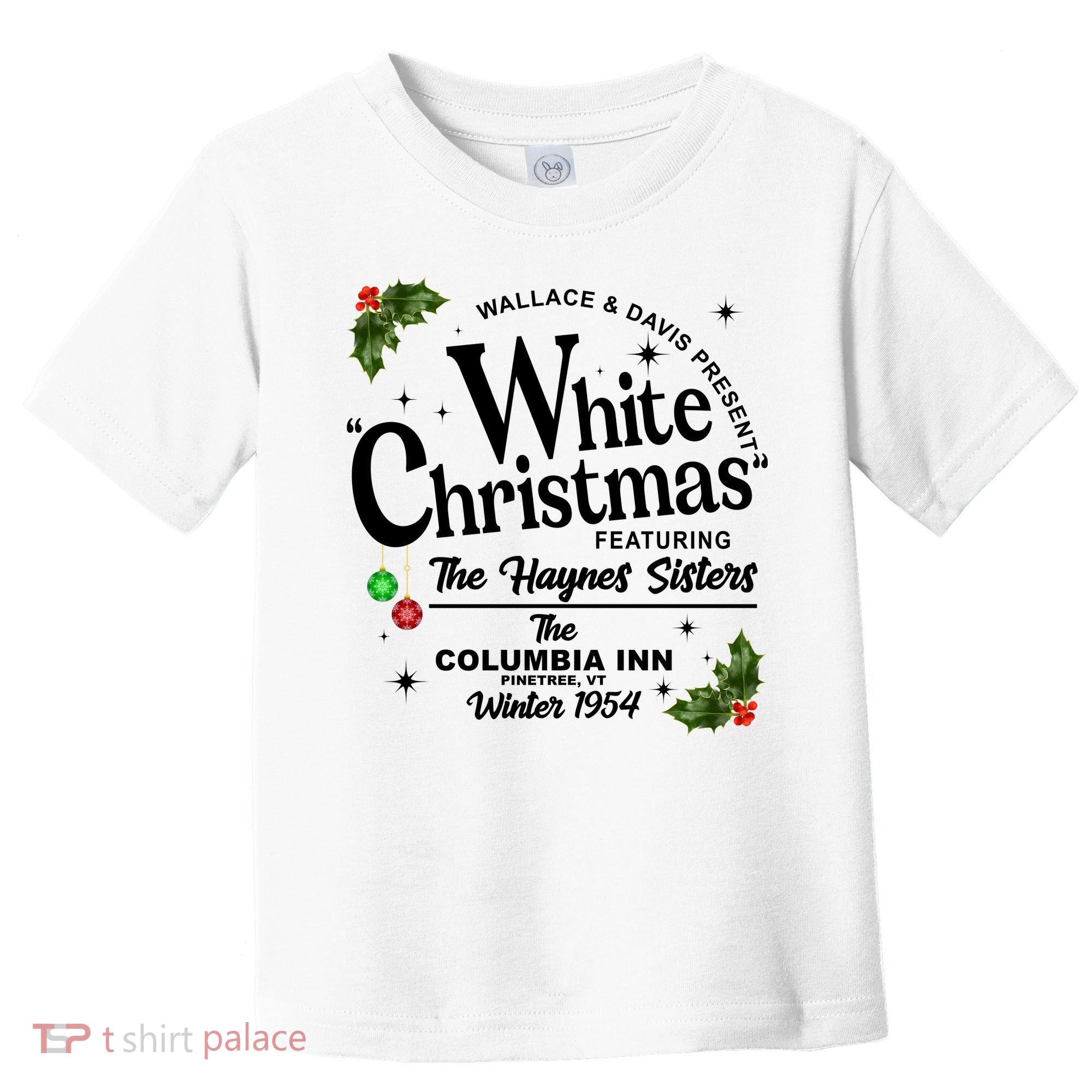 White Christmas Wallace And Davis Haynes Sister Toddler T-Shirt