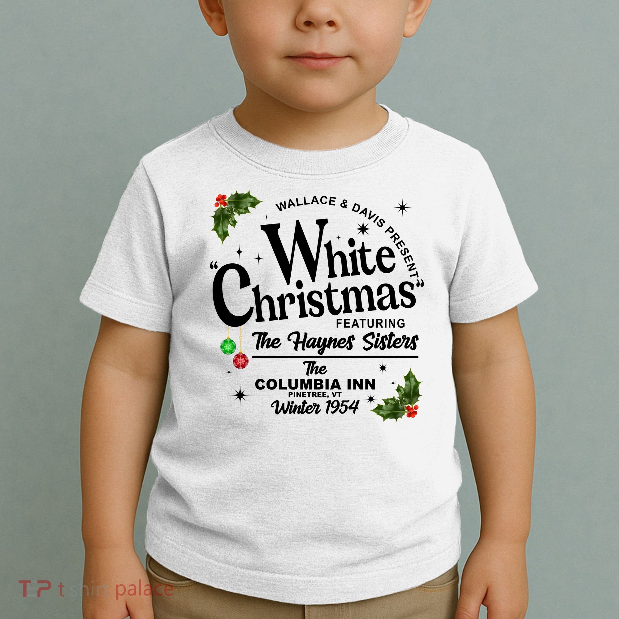 White Christmas Wallace And Davis Haynes Sister Toddler T-Shirt
