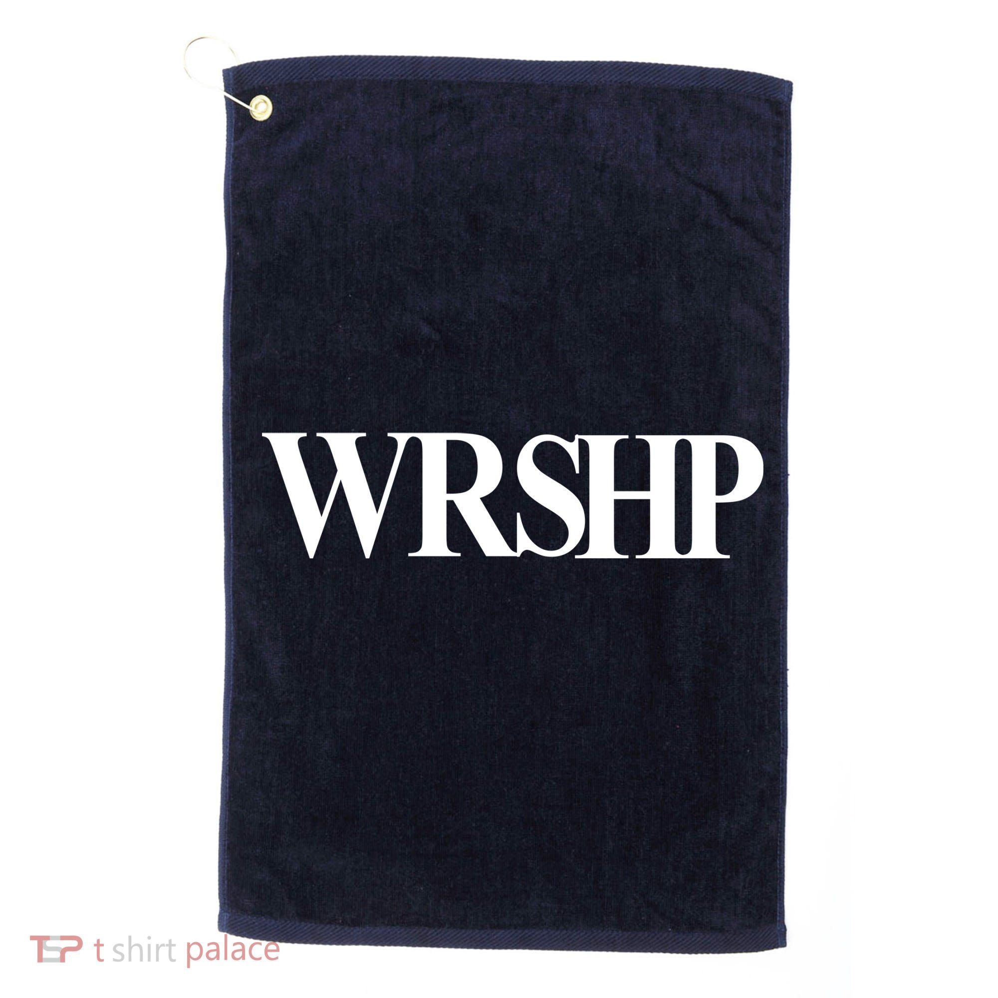 Worship Christian Words Of Faith Golf Towel