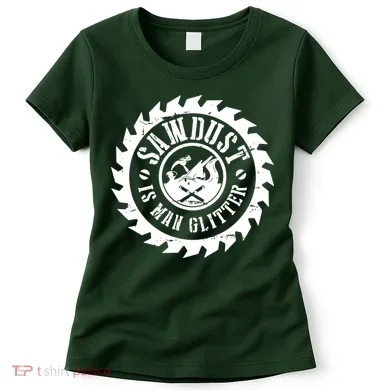 Woodworking Carpenter Women's T-Shirt
