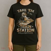 Western Country Yellowstone Take Em To The Train Station T-Shirt thumb 4