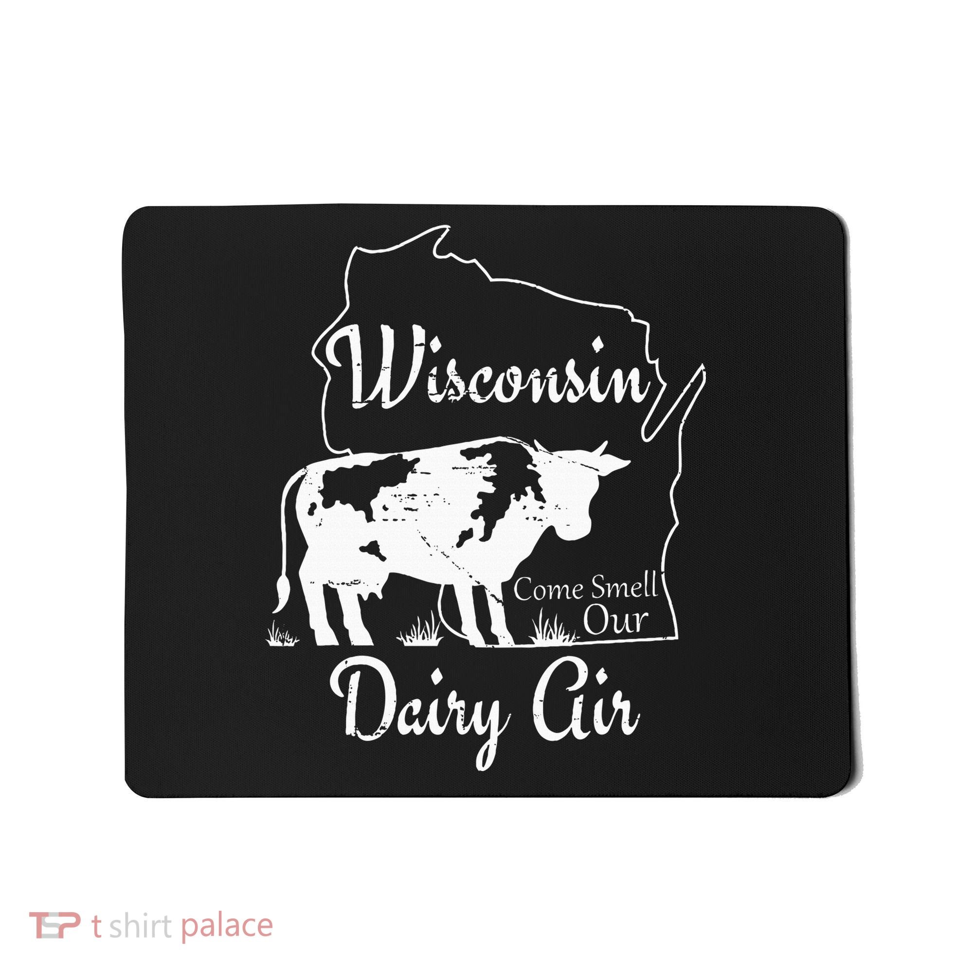 Wisconsin Dairy Air Humor Parody Clothing Mousepad