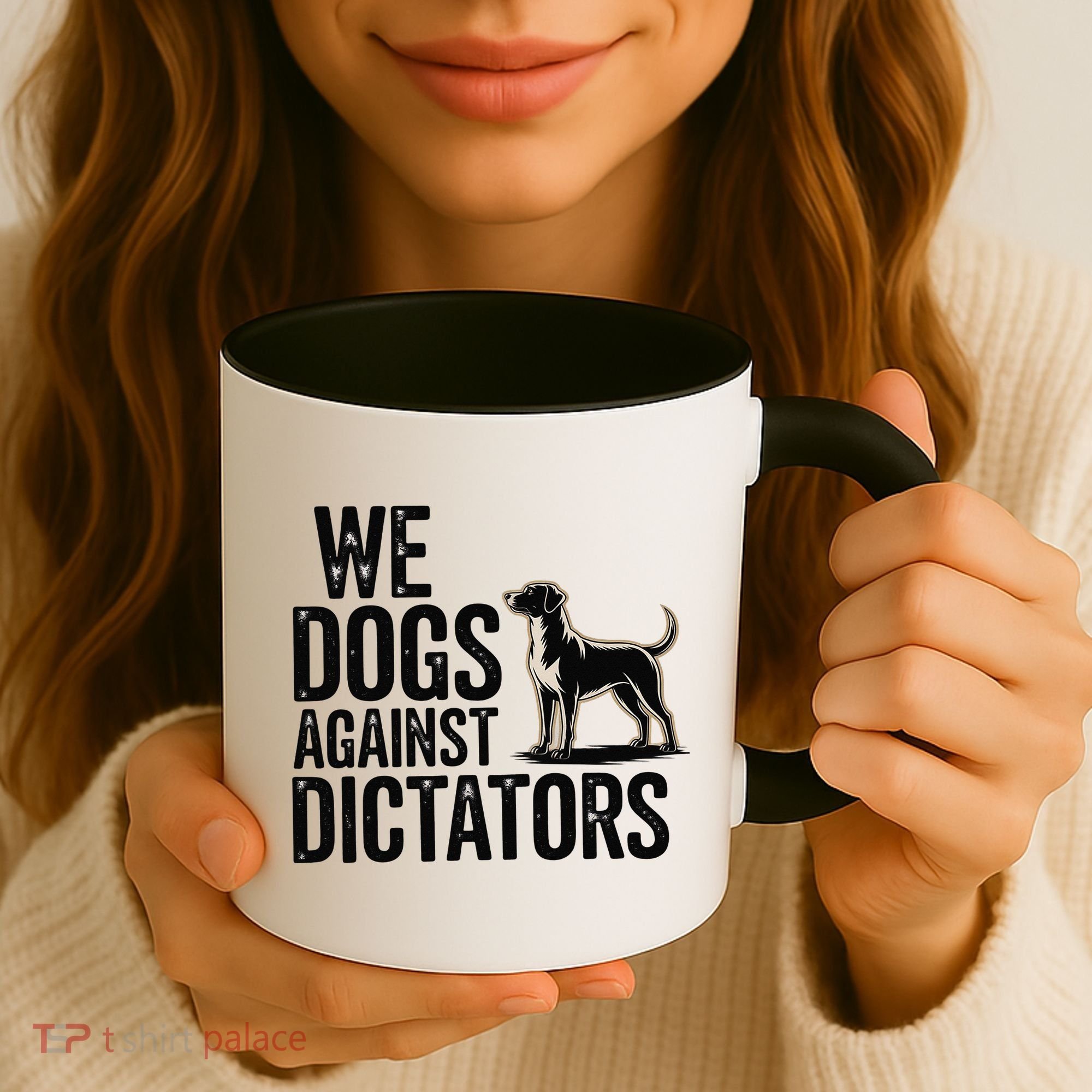 We Dogs Against Dictators Subtle Anti Trump Resist  Protest Coffee Mug