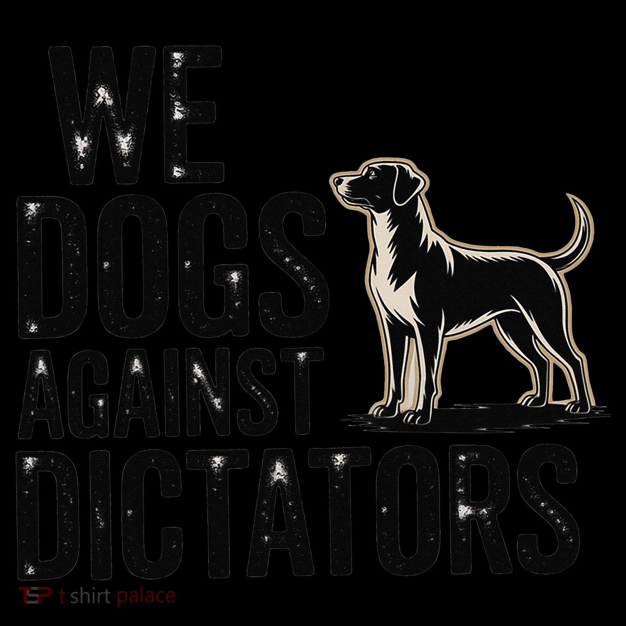 We Dogs Against Dictators Subtle Anti Trump Resist  Protest Coffee Mug