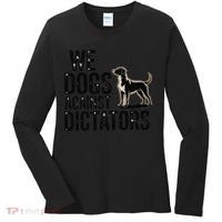 We Dogs Against Dictators Subtle Anti Trump Resist  Protest Women's Long Sleeve Shirt thumb 0