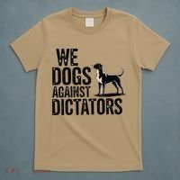 We Dogs Against Dictators Subtle Anti Trump Resist  Protest T-Shirt thumb 5