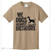 We Dogs Against Dictators Subtle Anti Trump Resist  Protest Kids T-Shirt thumb 0