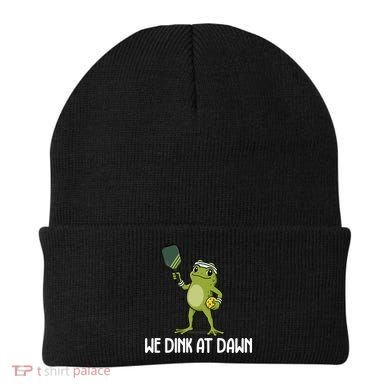 We Dink At Dawn Pickle Ball Beanie