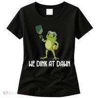 We Dink At Dawn Pickle Ball Women's T-Shirt thumb 0