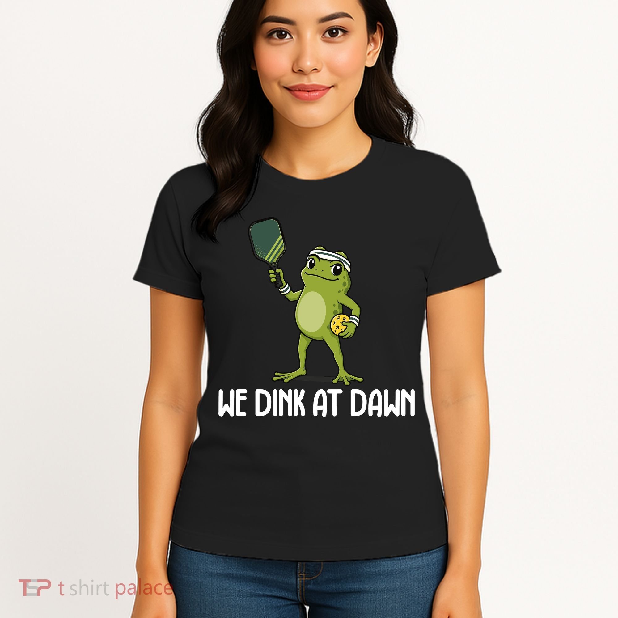 We Dink At Dawn Pickle Ball Women's T-Shirt