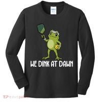 We Dink At Dawn Pickle Ball Kids Long Sleeve Shirt thumb 0