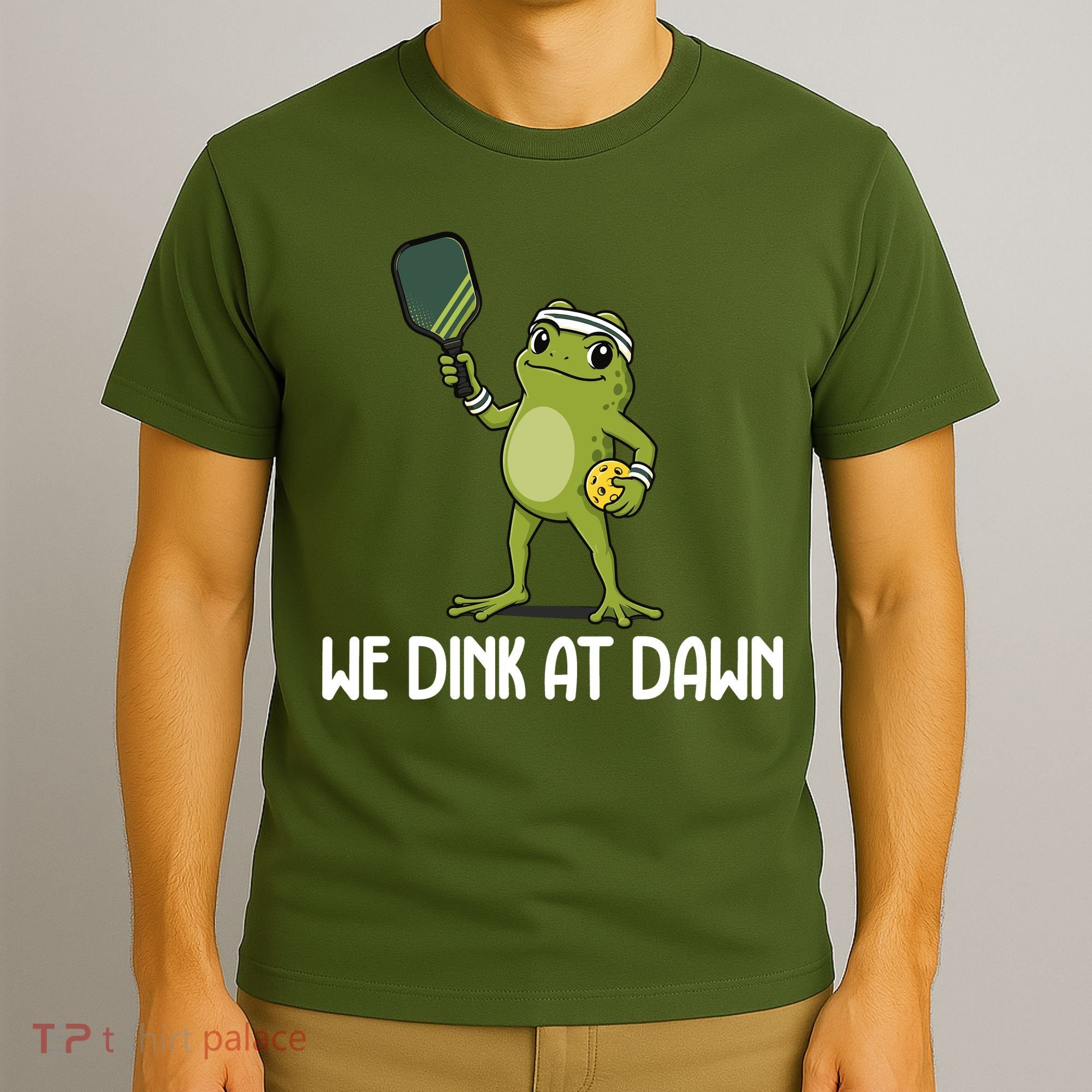 We Dink At Dawn Pickle Ball T-Shirt