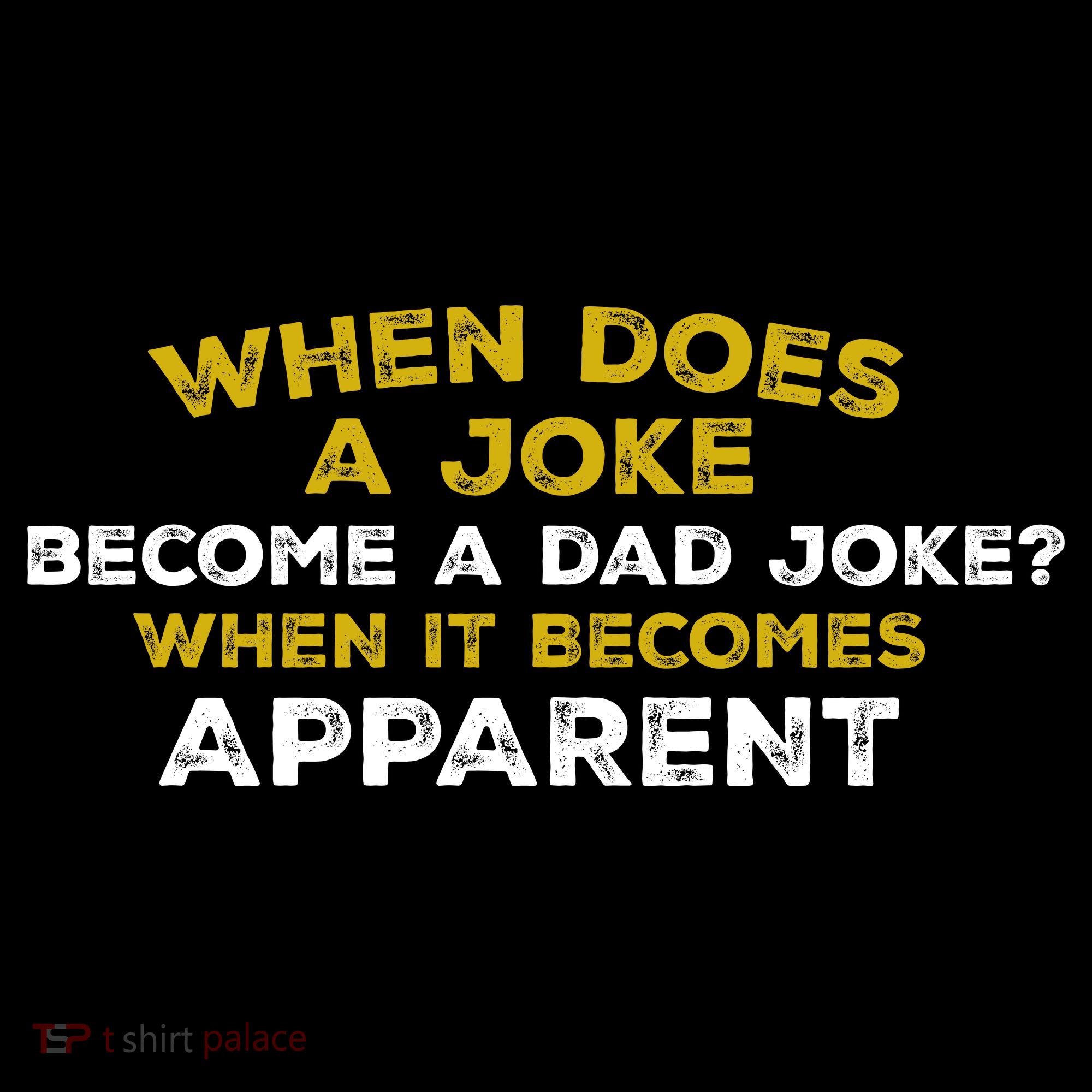 When Does A Joke Become A Dad Joke When It Becomes Apparent Pajama Set