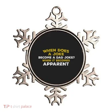 When Does A Joke Become A Dad Joke When It Becomes Apparent Ornament