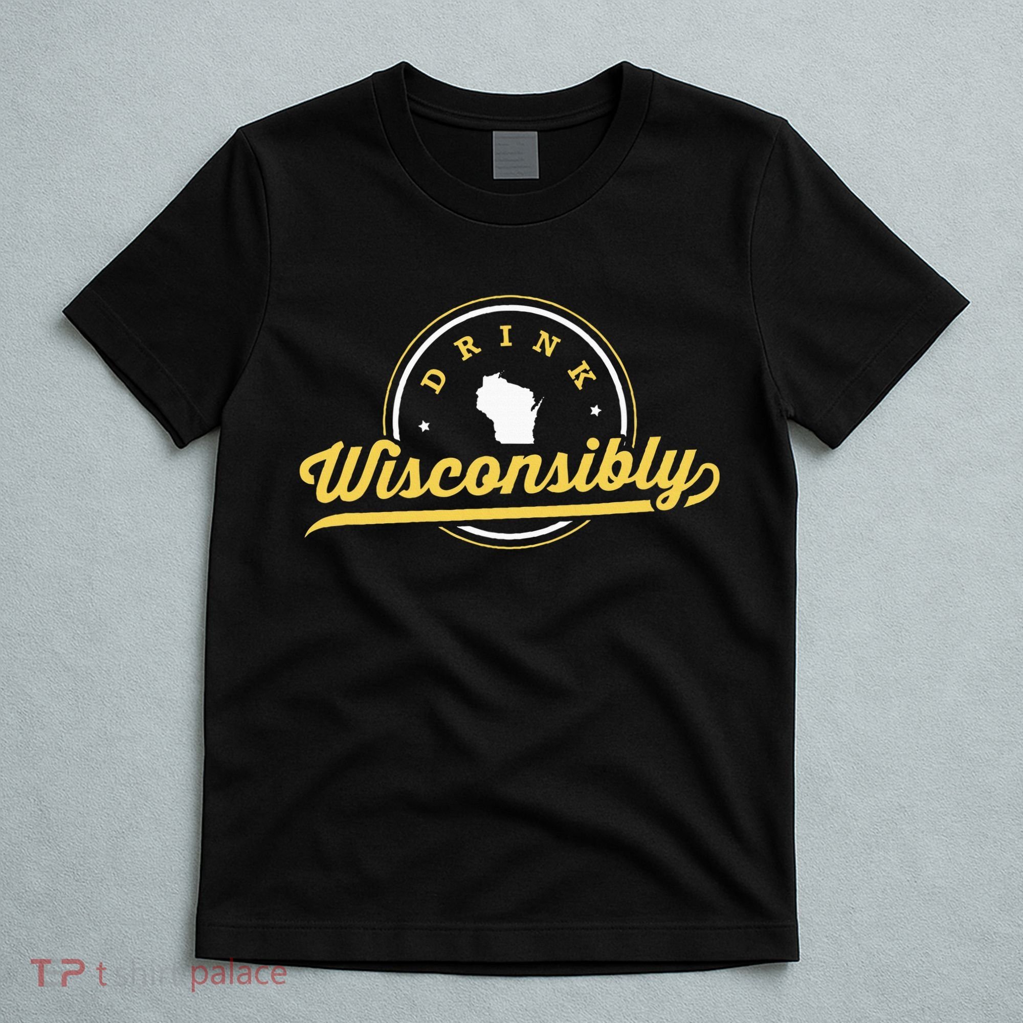 Wisconsin Drinking Alcoholic Wisconsinites Funny Beer Lover T-Shirt