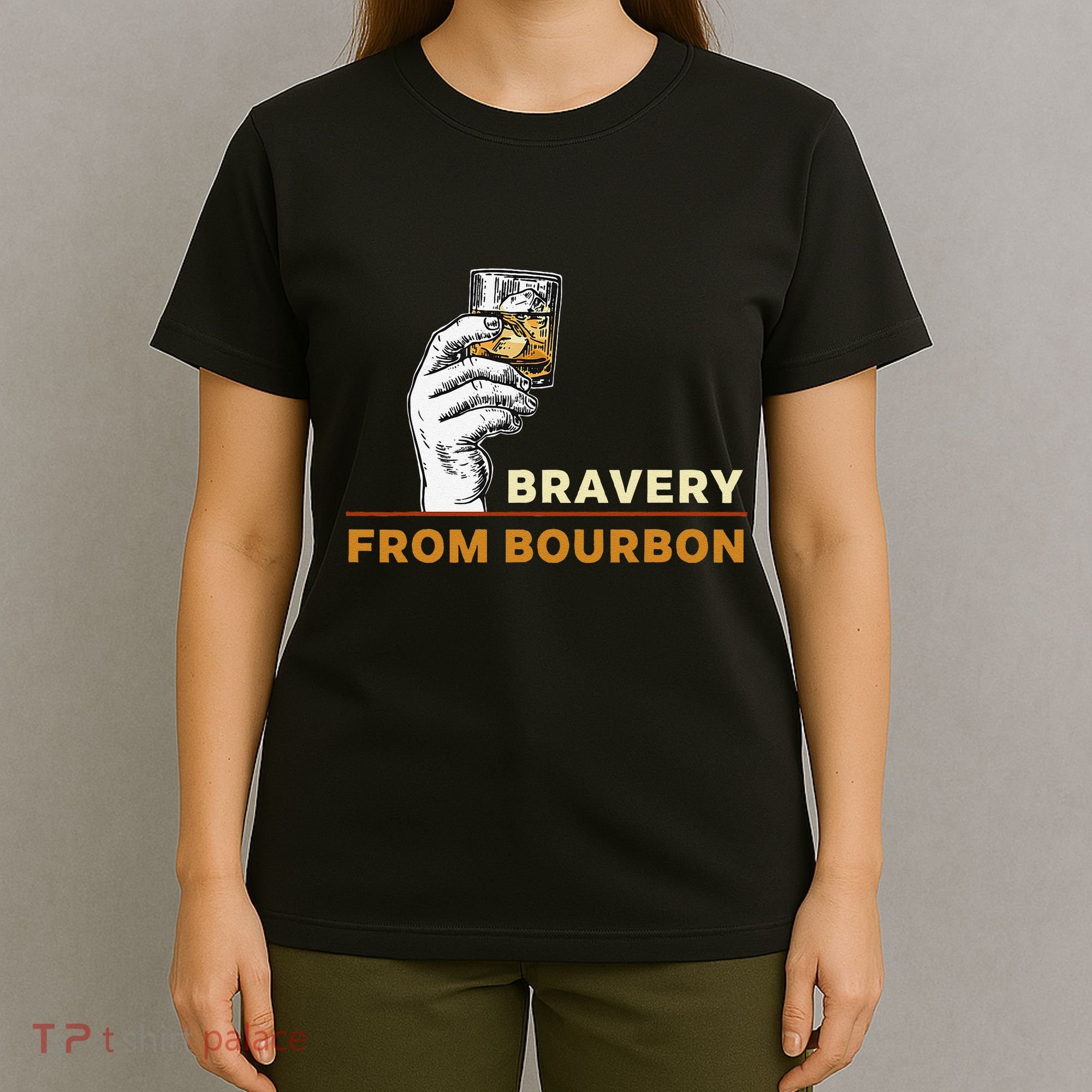 Whisky Drinkers Bravery Bourbon Drinkers Lovers Boho T-Shirt