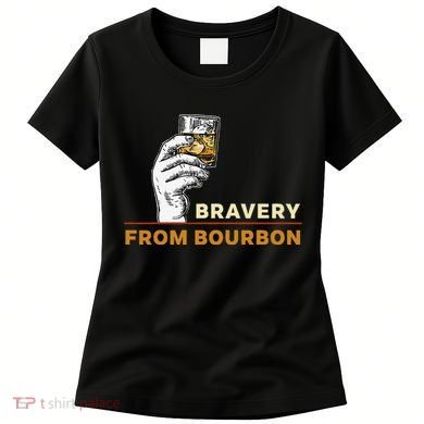 Whisky Drinkers Bravery Bourbon Drinkers Lovers Boho Women's T-Shirt