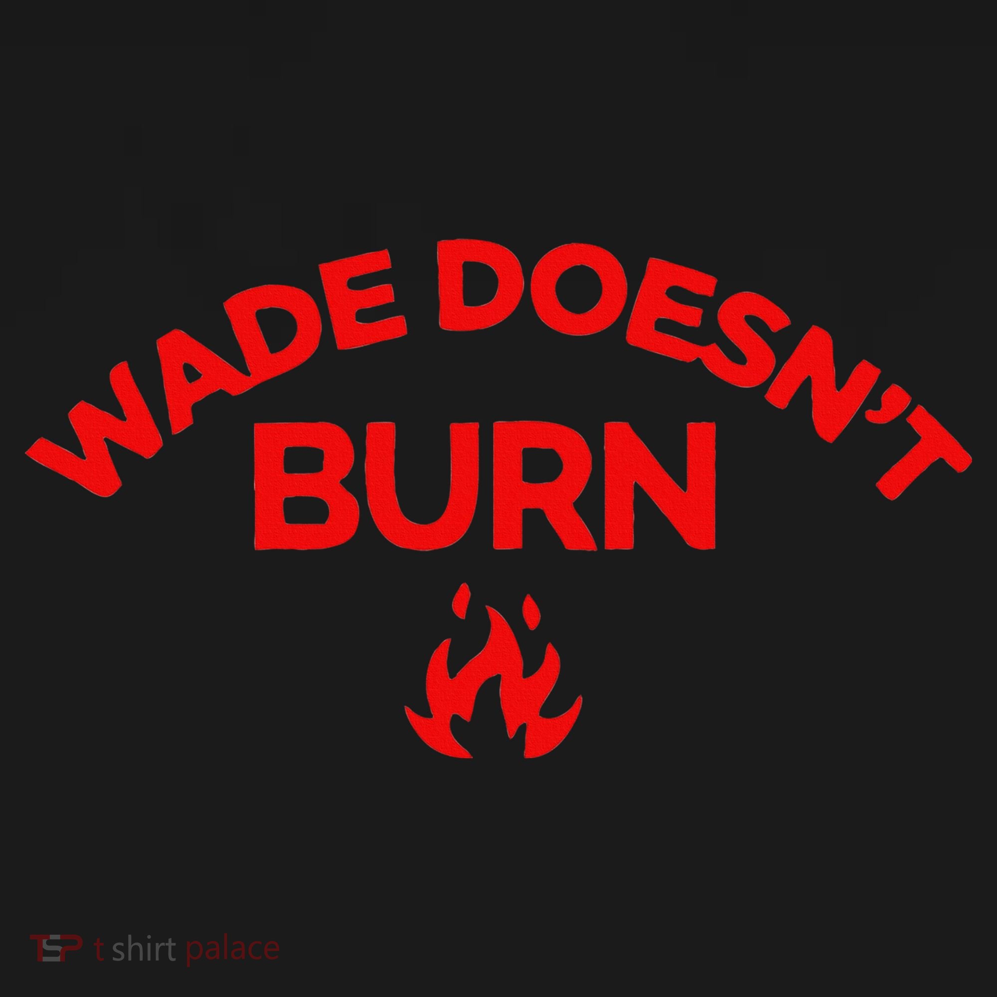 Wade DoesnT Burn Long Sleeve Shirt