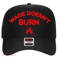 Wade DoesnT Burn Hat thumb 0