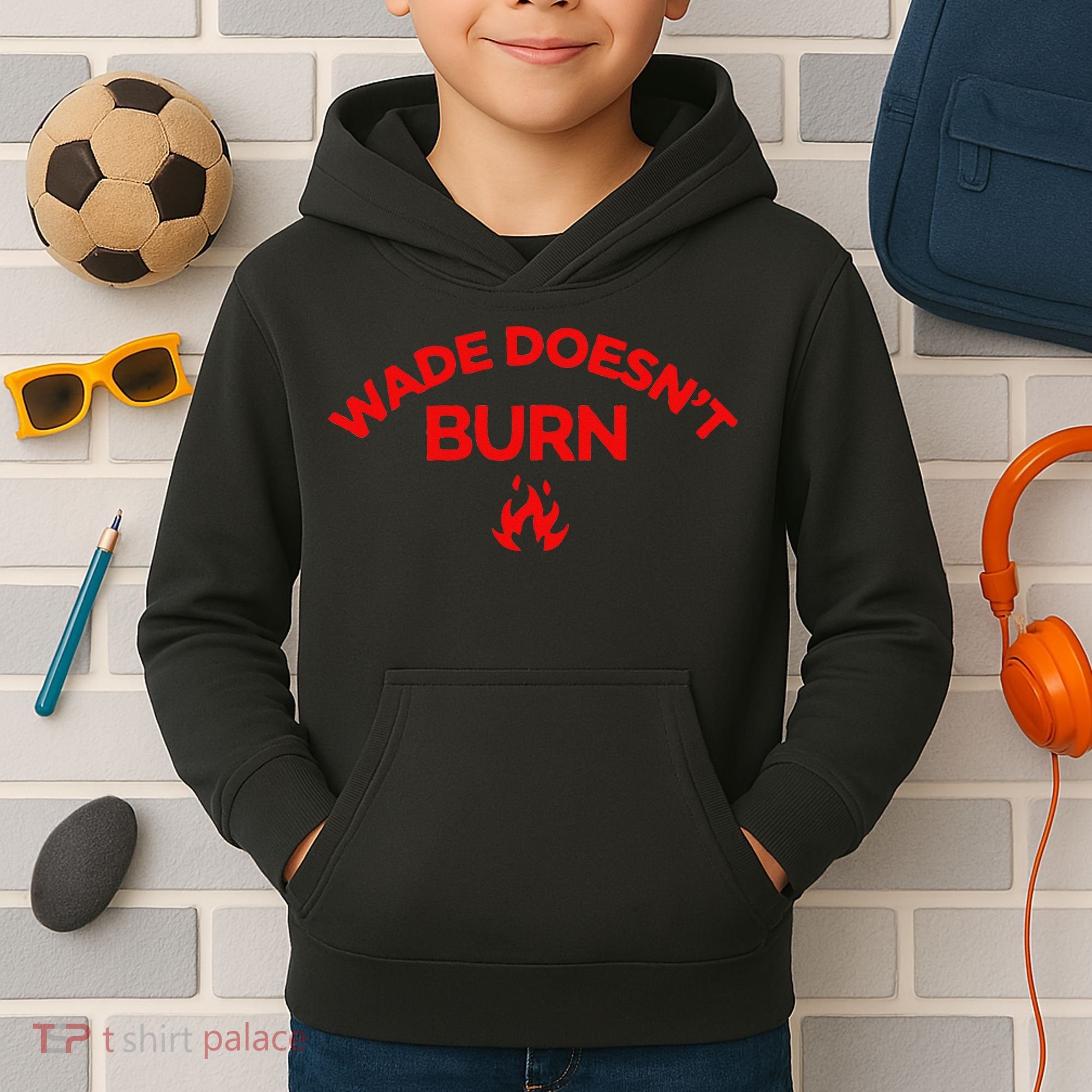 Wade DoesnT Burn Kids Hoodie
