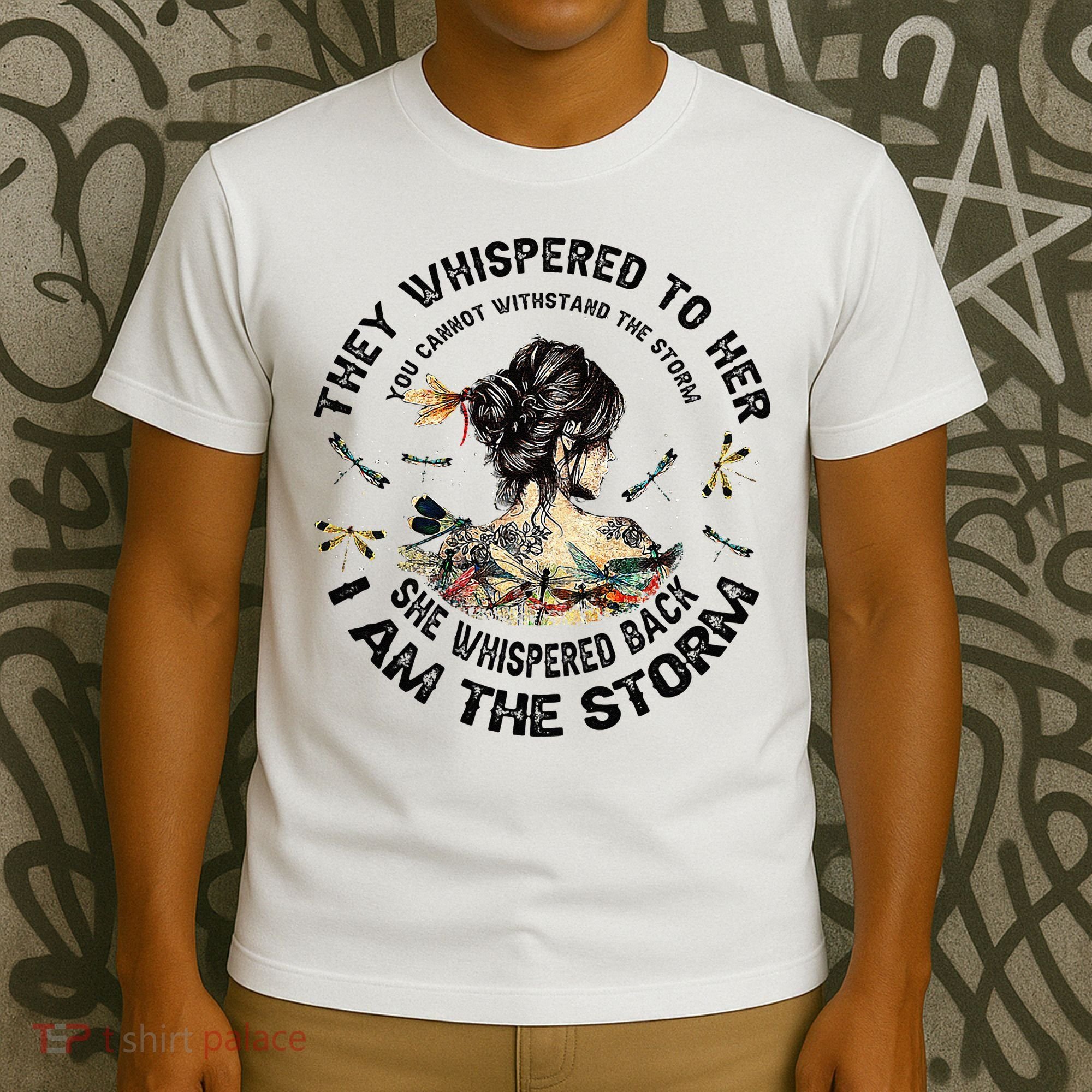 Womens Dragonfly Black Women She Whispered Back I Am The Storm T-Shirt