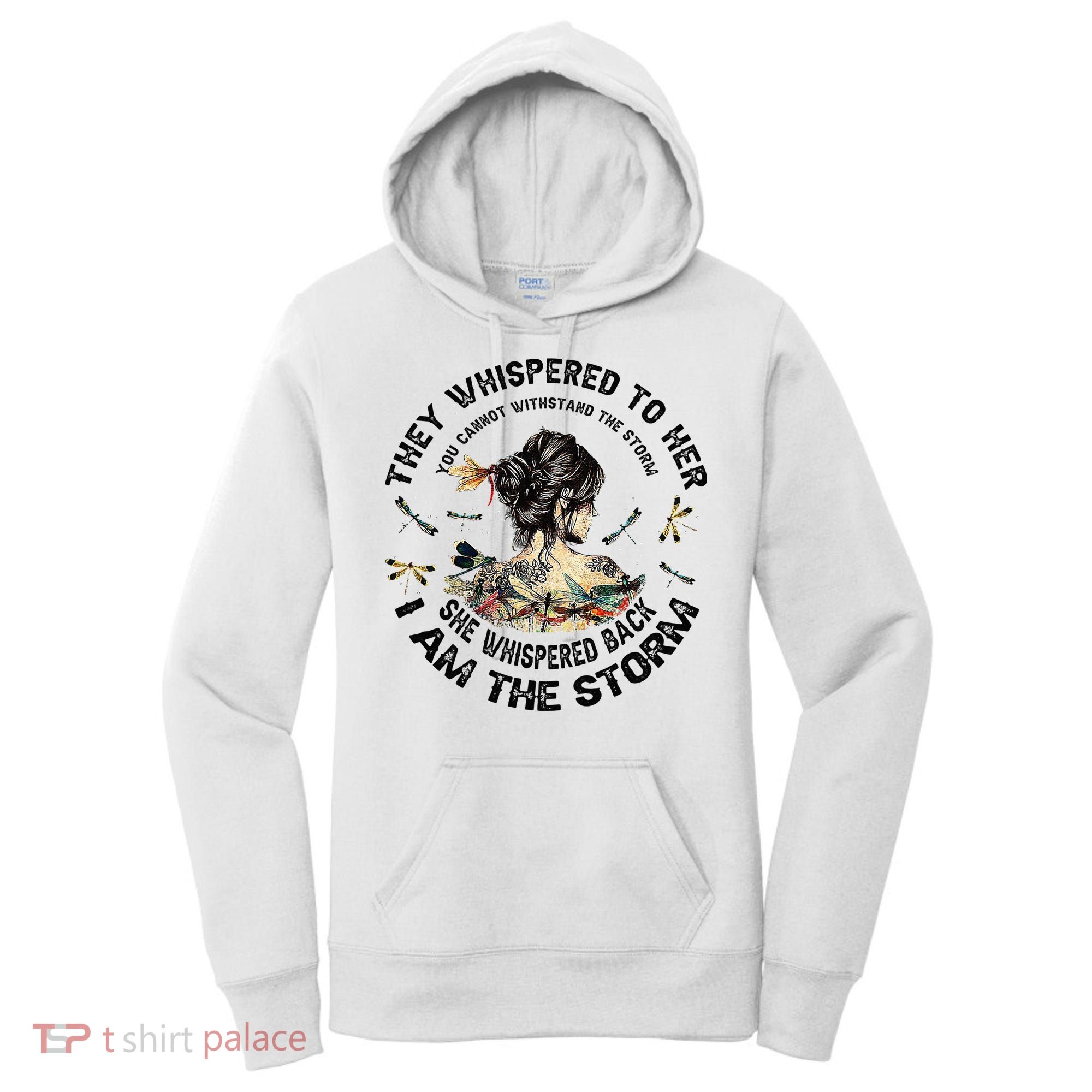 Womens Dragonfly Black Women She Whispered Back I Am The Storm Women's Hoodie