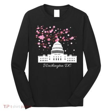 Washington DC Capitol Building Cherry Blossoms TShirt Long Sleeve Shirt
