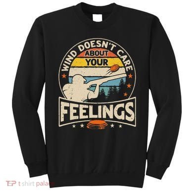 Wind DoesnT Care About Feelings Clay Trap Skeet Shooting Sweatshirt
