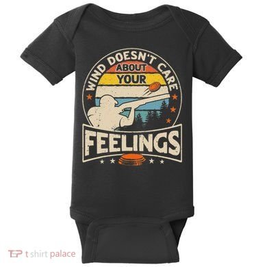 Wind DoesnT Care About Feelings Clay Trap Skeet Shooting Baby Bodysuit