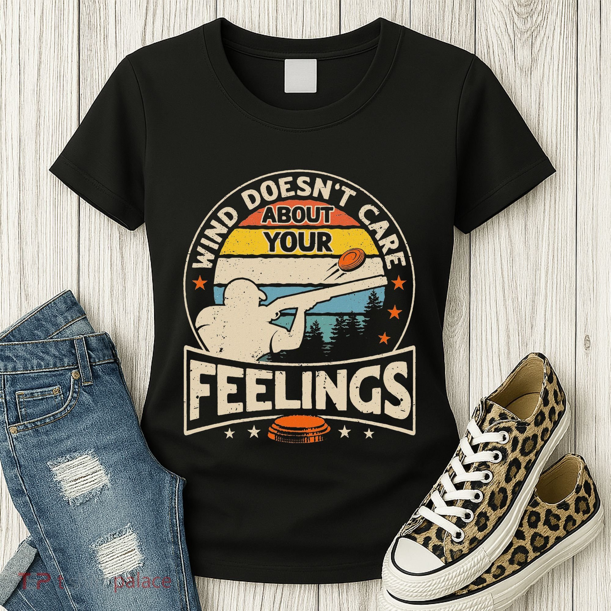 Wind DoesnT Care About Feelings Clay Trap Skeet Shooting Women's T-Shirt
