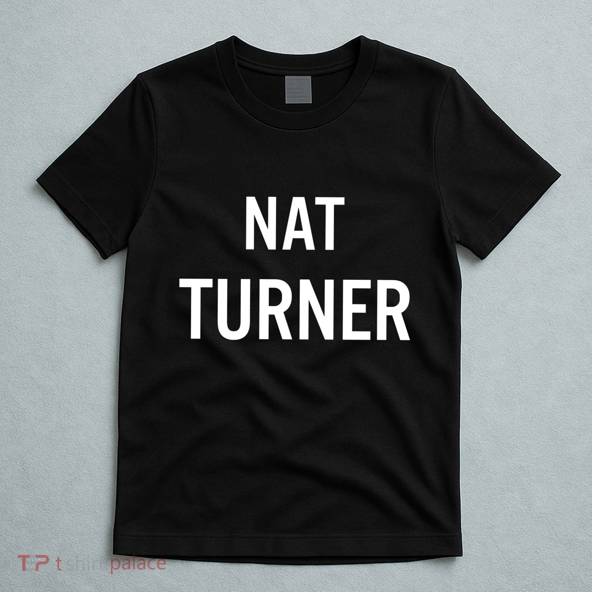 Washington Dc Devin Allen Nat Turner T-Shirt