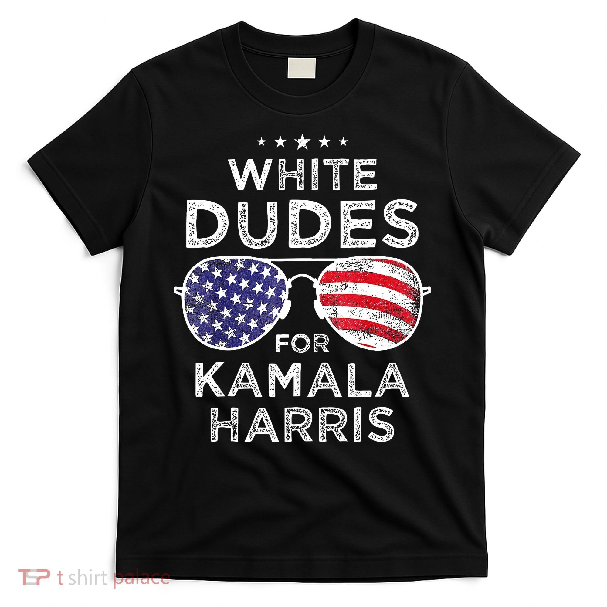 White Dudes For Kamala Harris T-Shirt